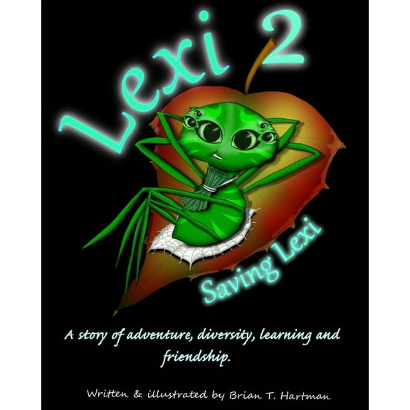 Lexi 2: Saving Lexi *Color Edition*, (Paperback)