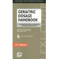 thumbnail image 1 of Pre-Owned Lexi- Comp's Geriatric Dosage Handbook: Including Clinical Recommendations and Monitoring Guidelines (Paperback) 1591951747 9781591951742, 1 of 1
