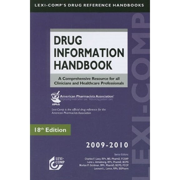 Pre-Owned Lexi-Comp's Drug Information Handbook 2009 - 2010 (Lexi-Comp's Drug Reference Handbooks) (Paperback) 1591952549 9781591952541