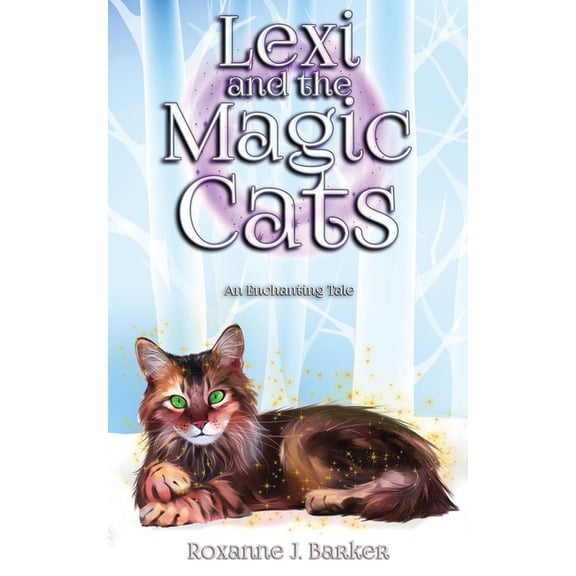 Lexi: Lexi and the Magic Cats (Series #1) (Paperback)