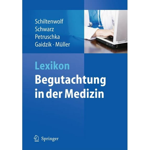 Lexikon - Begutachtung in Der Medizin (Hardcover)