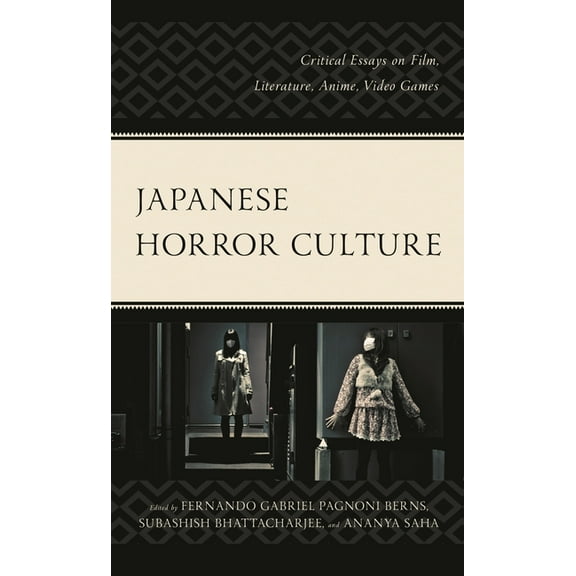 Research in Horror Studies Japanese Horror Culture: Critical Essays on Film, Literature, Anime, Video Games, (Paperback)