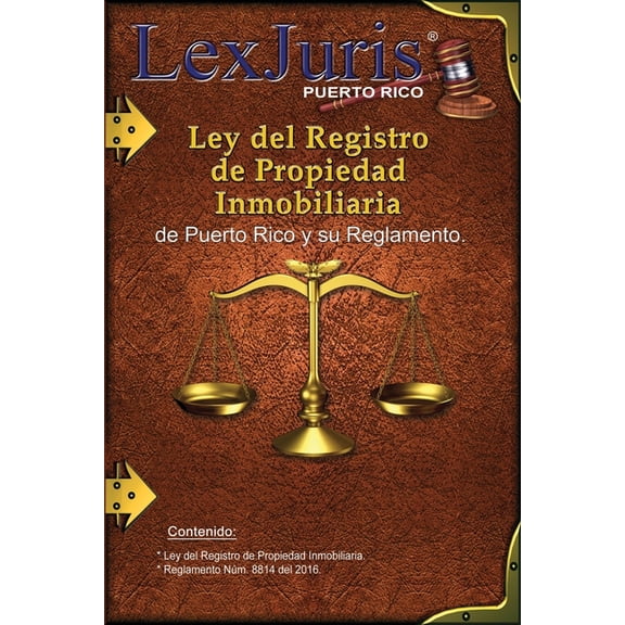 Ley del Registro de la Propiedad Inmobiliaria de Puerto Rico y Reglamento.: Ley Nm. 210 de 8 de diciembre de 2015, seg, (Paperback)