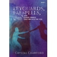 thumbnail image 1 of The Leyward Stones LeyGuards, Faespells, and Other Things That Breach the Veil, Book 2, (Paperback), 1 of 1