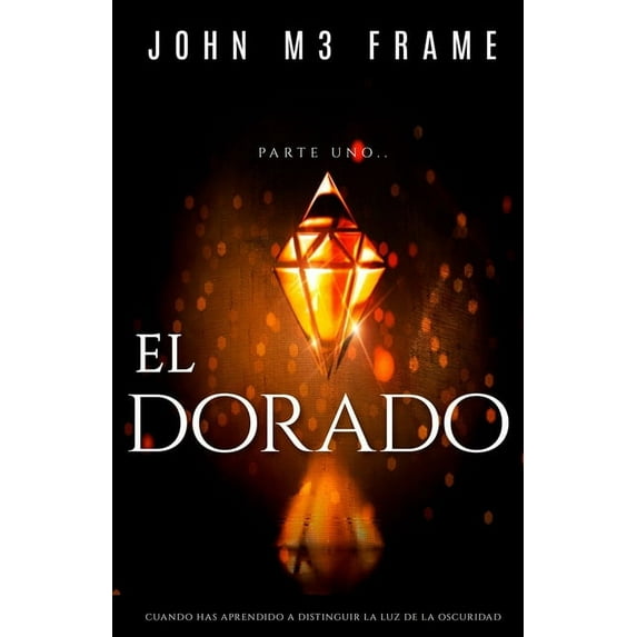 Leyendas: El Dorado: Libro Novela 1 (Paperback)