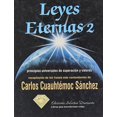thumbnail image 1 of Pre-Owned Leyes Eternas 2 (Spanish Edition) (Hardcover) 9687277319 9789687277318, 1 of 1