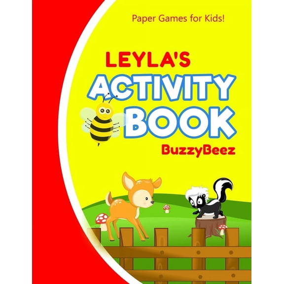 Leyla's Activity Book : 100 + Pages of Fun Activities - Ready to Play Paper Games + Storybook Pages for Kids Age 3+ - Hangman, Tic Tac Toe, Four in a Row, Sea Battle - Farm Animals - Personalized Name Letter L - Hours of Road Trip Entertainment (Paperback)