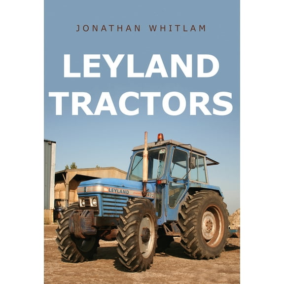 Leyland Tractors (Paperback)