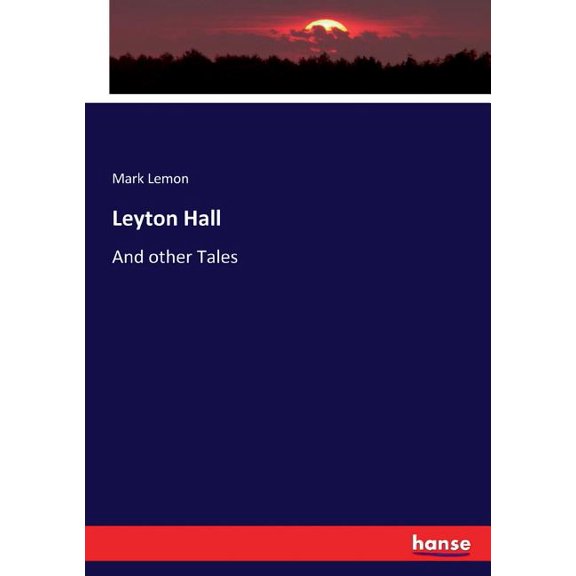 Leyton Hall: And other Tales, (Paperback)