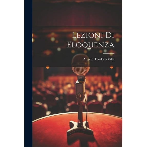 Lezioni Di Eloquenza (Paperback)