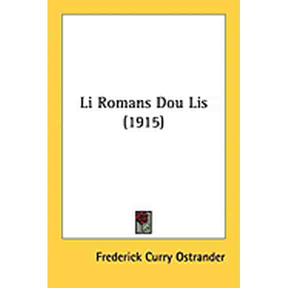 Li Romans Dou Lis (1915) (Paperback)