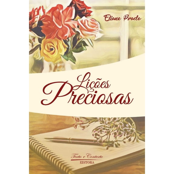 Lies Preciosas Portuguese Edition Paperback 6588461283 9786588461280 Eliane T. Prado