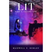 LiT: Part 2 - Falling Lite (Paperback)