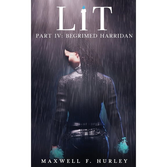 LiT: Part 4 - Begrimed Harridan (Hardback) (Hardcover)