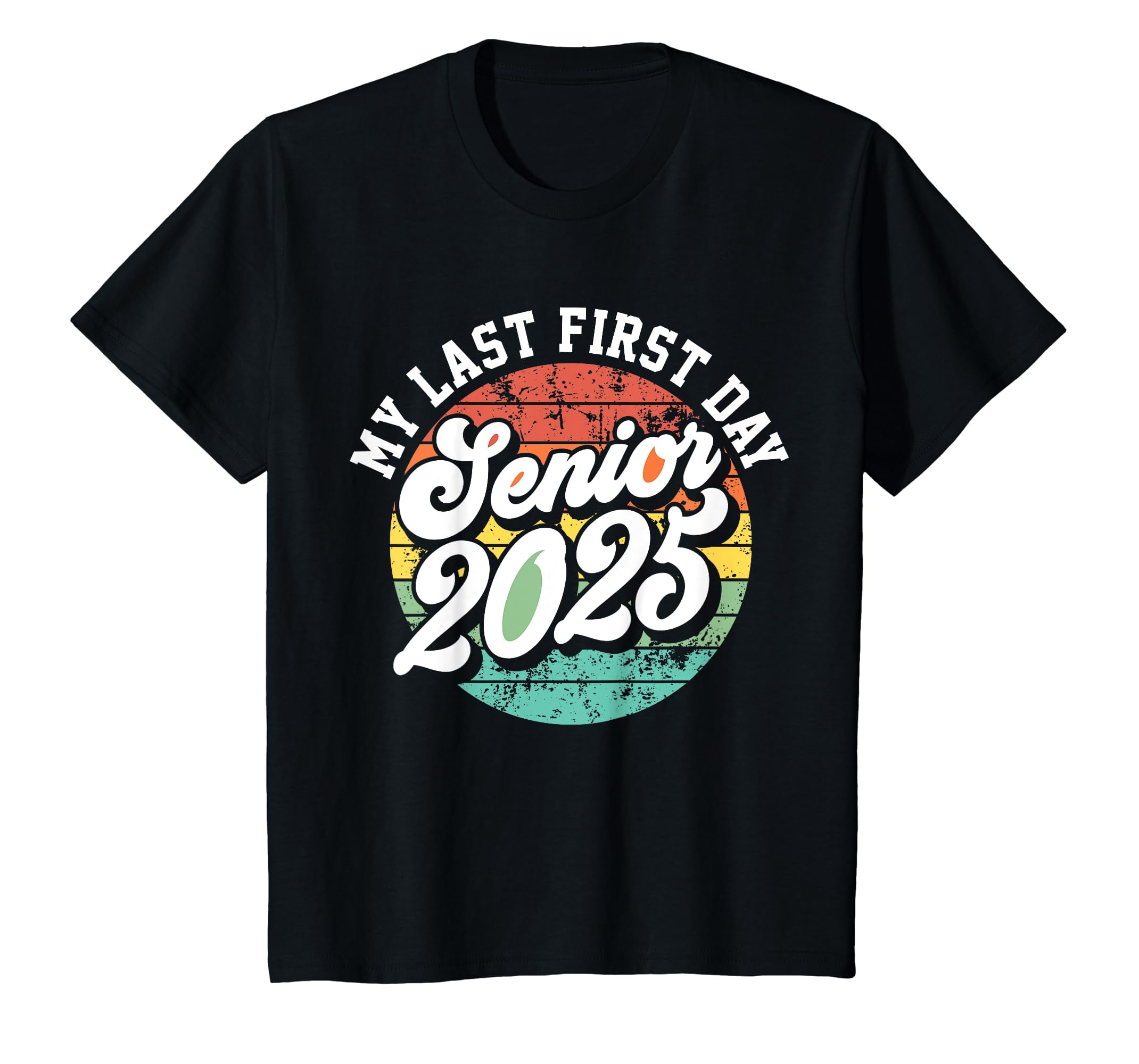 LiYuShengHua My Last First Day School Senior 2025 Class Of 2025 Vintage