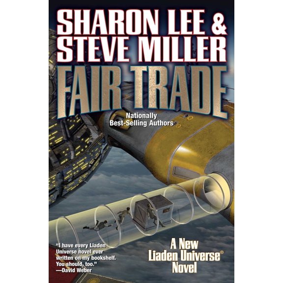 Liaden Universe(r) Fair Trade, Book 24, (Hardcover)
