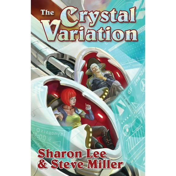 Liaden Universe®: The Crystal Variation (Series #2) (Paperback)