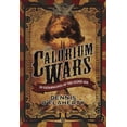 thumbnail image 1 of Pre-Owned The Calorium Wars: An Extravaganza of the Gilded Age (Paperback) 1597808814 9781597808811, 1 of 1