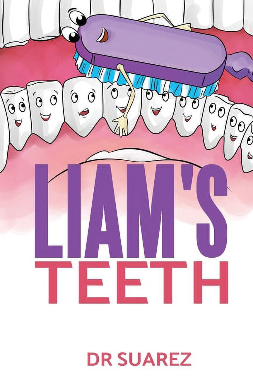 Liam's teeth, (Paperback)