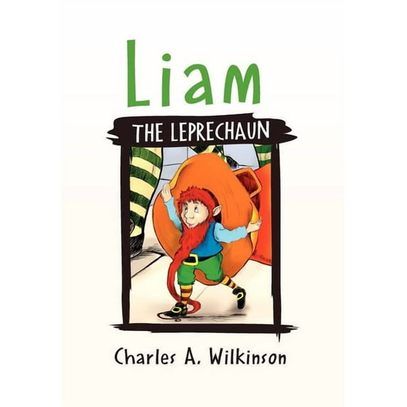 Liam the Leprechaun, (Hardcover)