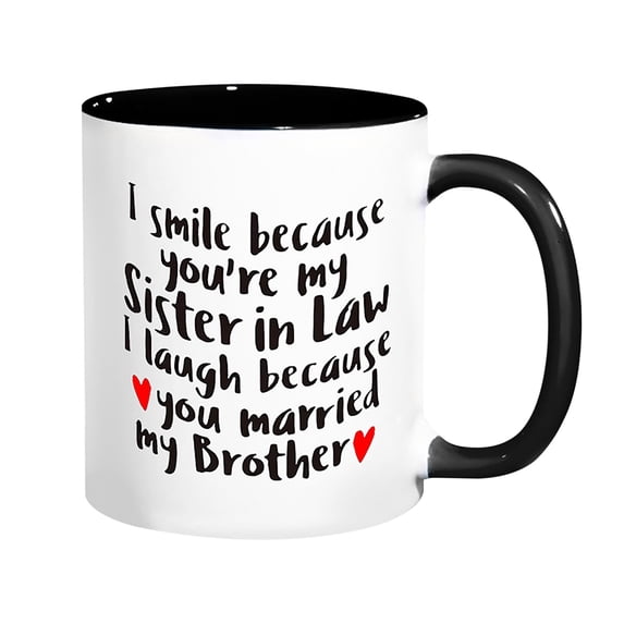 Liamobondopolis 11.6oz/330ml Novel Ceramic Coffee Mug Tea Mug Modern Creative Heartwarming Words Art Mugs Perfect Gift for Sister-in-Law