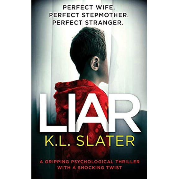 Pre-Owned Liar: A gripping psychological thriller with a shocking twist (Paperback) 1786812118 9781786812117
