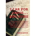 thumbnail image 1 of Liar For Jesus ... And Guns: A Debunking of David Barton's Book on the Second Amendment, (Paperback), 1 of 1