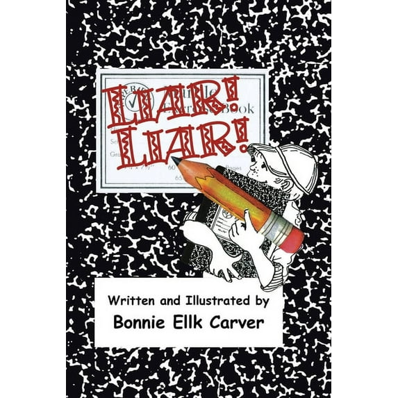 Liar! Liar!, (Paperback)
