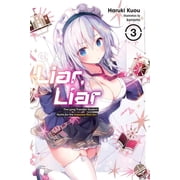 Liar, Liar Liar, Liar, Vol. 3, Book 3, Paperback