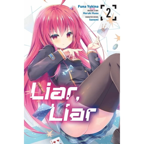 Liar, Liar (Manga) Liar, Liar, Vol. 2 (Manga), Book 2, (Paperback)