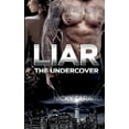 thumbnail image 1 of Liar: The undercover (Paperback), 1 of 1