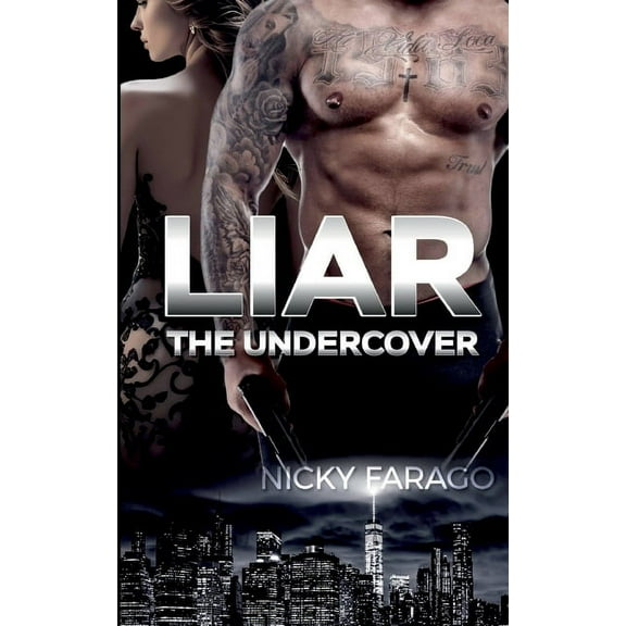 Liar: The undercover (Paperback)