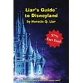 thumbnail image 1 of Liar's Guide to Disneyland, (Paperback), 1 of 1