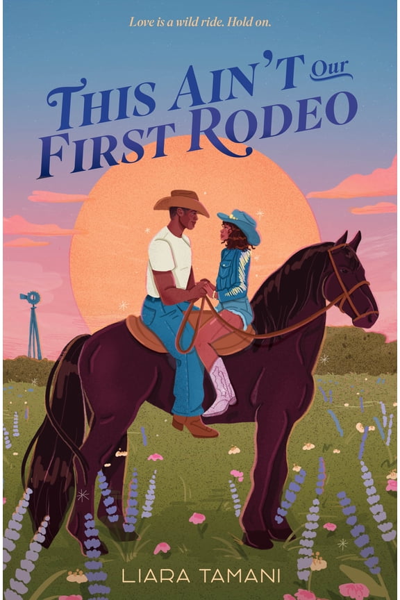 This Ain't Our First Rodeo Walmart Deluxe Exclusive Edition (Hardcover)