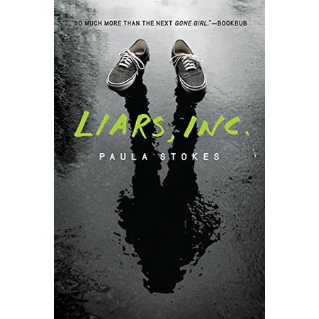 Pre-Owned Liars Inc. (Paperback) 0062238442 9780062238443