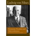 thumbnail image 1 of Lib Works Ludwig Von Mises PB: ECONOMIC FREEDOM AND INTERVENTIONISM (Paperback), 1 of 2