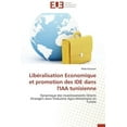 thumbnail image 1 of Lib?ralisation Economique et promotion des IDE dans l'IAA tunisienne, 1 of 1