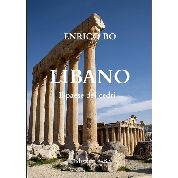 Libano: Il paese dei cedri, (Paperback)