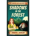 thumbnail image 1 of Libby Madsen Cozy Mysteries Shadows in the Forest, Book 1, (Paperback), 1 of 1
