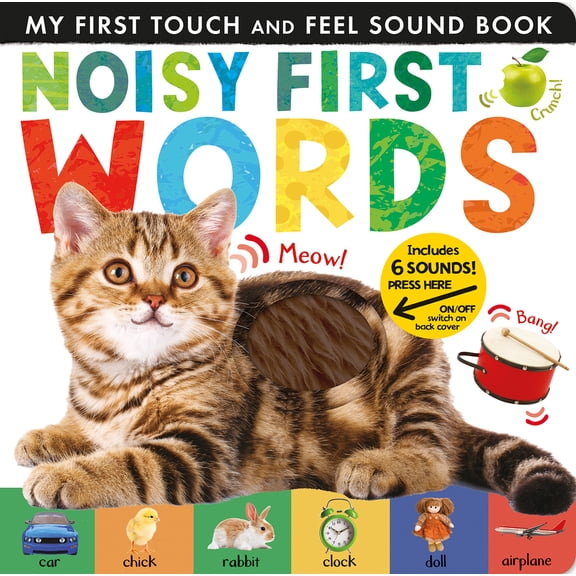 Noisy First Words: Includes 6 Sounds and an on/off Switch on the Back Cover! (Board Book)