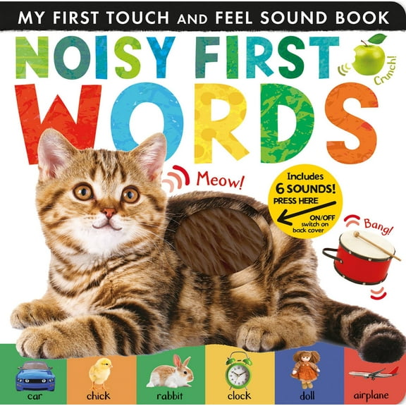 Noisy First Words: Includes 6 Sounds and an on/off Switch on the Back Cover! (Board Book)