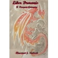 thumbnail image 1 of Liber Draconis: A Dragon Grimoire, 1 of 1