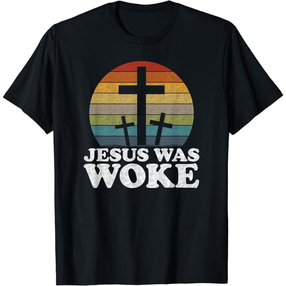 Liberal Christian Democrat Jesus Was Woke T-Shirt