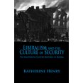 thumbnail image 1 of Liberalism and the Culture of Security : The Nineteenth-Century Rhetoric of Reform (Edition 1) (Hardcover), 1 of 1