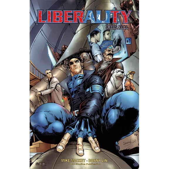 Liberality for All #1B VF ; ACC Comic Book
