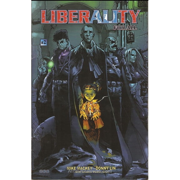 Liberality for All #2A VF ; ACC Comic Book