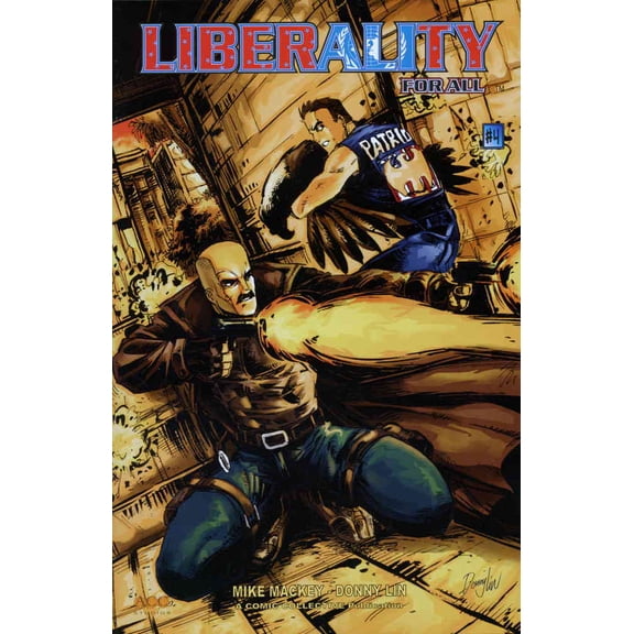 Liberality for All #4 VF ; ACC Comic Book