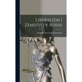 thumbnail image 1 of Liberalizm i zemstvo v Rossii (Hardcover), 1 of 1