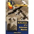 thumbnail image 1 of Pre-Owned Liberando: Reflections of a Reluctant Warrior (Paperback) 1576385620 9781576385623, 1 of 1