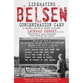 thumbnail image 1 of Liberating Belsen Concentration Camp (Paperback), 1 of 1